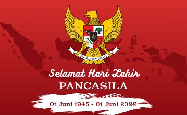 Selamat Hari Kelahiran Pancasila 2022