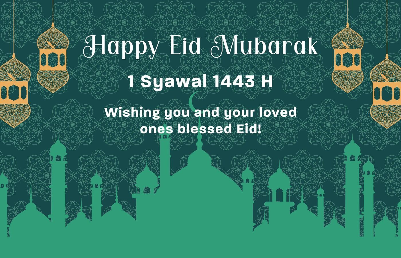 Selamat Hari Raya Idul Fitri 1443 H